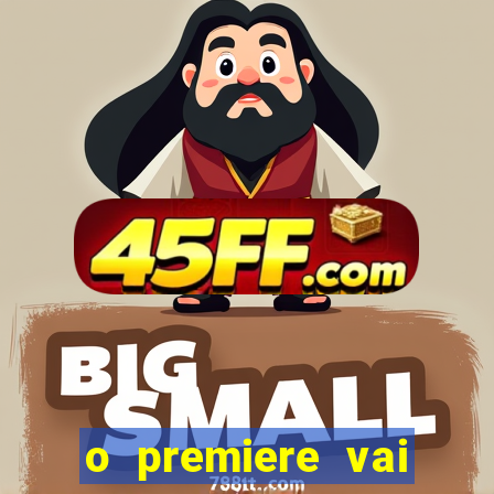 o premiere vai transmitir o jogo do flamengo hoje